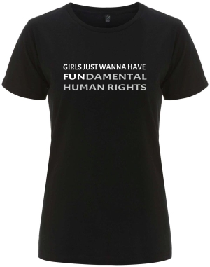 tailliertes Fairtrade T-Shirt: Girls just wanna have fundamental human rights