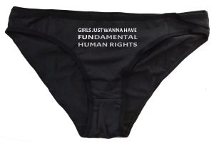 Frauen Slip: Girls just wanna have fundamental human rights