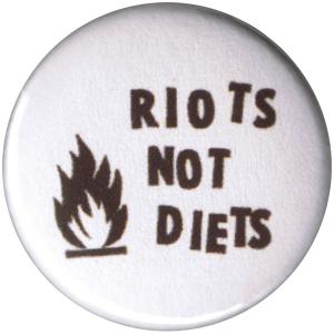 50mm Button: Riots not diets (schwarz/weiß)