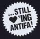 Zum T-Shirt "... still loving antifa!" für 15,00 € gehen.