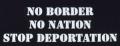Zum tailliertes Tanktop "No Border - No Nation - Stop Deportation" für 15,00 € gehen.