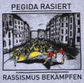 Zum T-Shirt "PEGIDA rasiert - Rassismus bekämpfen" für 16,47 € gehen.