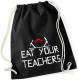 Zur Artikelseite von "Eat your teachers", Sportbeutel für 11,00 €