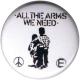 Zur Artikelseite von "All the Arms we need", 37mm Magnet-Button für 2,50 €