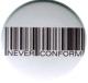Zur Artikelseite von "Barcode - Never conform", 37mm Magnet-Button für 2,50 €