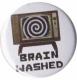 Zur Artikelseite von "Brain washed", 37mm Magnet-Button für 2,50 €