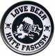 Zur Artikelseite von "Love Beer Hate Fascism", 37mm Magnet-Button für 2,50 €