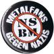 Zur Artikelseite von "Metalfans gegen Nazis (NSBM)", 37mm Magnet-Button für 2,50 €