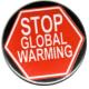 Zur Artikelseite von "Stop Global Warming", 37mm Magnet-Button für 2,50 €