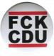 Zur Artikelseite von "FCK CDU", 50mm Magnet-Button für 3,00 €