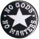 Zur Artikelseite von "No Gods No Masters", 50mm Magnet-Button für 3,00 €