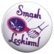 Zur Artikelseite von "Smash lookism", 50mm Magnet-Button für 3,00 €