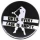 Zur Artikelseite von "Until every cage is empty", 50mm Magnet-Button für 3,00 €