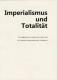 Zur Artikelseite von Prolos Nürnberg: "Imperialismus und Totalität", Broschre für 5,00 €