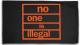Zur Artikelseite von "no one is illegal", Fahne / Flagge (ca. 150x100cm) für 25,00 €