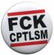 Zur Artikelseite von "FCK CPTLSM", 50mm Button für 1,40 €