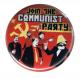Zur Artikelseite von "Join the Communist Party", 50mm Button für 1,40 €