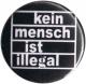 Zur Artikelseite von "Kein Mensch ist illegal (weiß/schwarz)", 50mm Button für 1,40 €