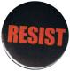 Zur Artikelseite von "RESIST", 50mm Button für 1,40 €