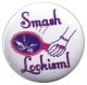 Zur Artikelseite von "Smash lookism", 50mm Button für 1,40 €