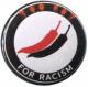 Zur Artikelseite von "Too hot for racism", 50mm Button für 1,40 €