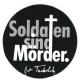 Zur Artikelseite von "Soldaten sind Mörder. (Kurt Tucholsky)", Aufkleber für 1,00 €