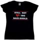 Zur Artikelseite von "Still not loving Nazi-Hools", tailliertes T-Shirt für 14,00 €
