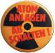 Zur Artikelseite von "Atomanlagen abschalten!", 25mm Button für 0,90 €