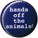 Zur Artikelseite von "Hands off The Animals!", 25mm Button für 0,88 €