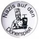 Zur Artikelseite von "Nazis auf den Dönerspieß", 25mm Button für 0,90 €