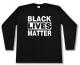 Zur Artikelseite von "Black Lives Matter", Longsleeve für 15,00 €