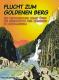 Zur Artikelseite von David H.T. Wong: "Flucht zum Goldenen Berg", Buch für 19,90 €