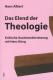 Zur Artikelseite von Hans Albert: "Das Elend der Theologie", Buch für 15,00 €