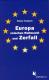 Zur Artikelseite von Trampert und Rainer: "Europa zwischen Weltmacht und Zerfall", Buch für 14,80 €