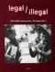 Zur Artikelseite von NBGK (Hg.): "Legal, Illegal", Buch für 17,00 €