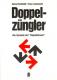 Zur Artikelseite von Sonja Bredehöft und Franz Januschek: "Doppelzüngler", Buch für 3,90 €