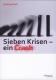 Zur Artikelseite von Winfried Wolf: "Sieben Krisen - ein Crash", Buch für 17,90 €