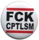 Zur Artikelseite von "FCK CPTLSM", 25mm Magnet-Button für 2,00 €
