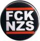 Zur Artikelseite von "FCK NZS", 25mm Magnet-Button für 2,00 €