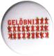 Zur Artikelseite von "Gelöbnixxx", 25mm Magnet-Button für 2,00 €
