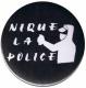 Zur Artikelseite von "Nique La Police", 25mm Magnet-Button für 2,00 €