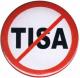 Zur Artikelseite von "Stop TISA", 25mm Magnet-Button für 2,00 €