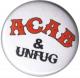 Zur Artikelseite von "ACAB und Unfug", 37mm Button für 1,10 €