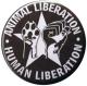 Zur Artikelseite von "Animal Liberation - Human Liberation (mit Stern)", 37mm Button für 1,10 €