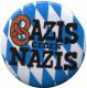 Zur Artikelseite von "Bazis gegen Nazis (blau/weiß)", 37mm Button für 1,20 €