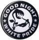 Zur Artikelseite von "Good night white pride - Pflanze", 37mm Button für 1,10 €