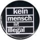 Zur Artikelseite von "Kein Mensch ist illegal (weiß/schwarz)", 37mm Button für 1,10 €