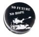 Zur Artikelseite von "No future no hope", 37mm Button für 1,00 €