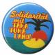 Zur Artikelseite von "Solidarität mit Taka Tuka Land", 37mm Button für 1,10 €