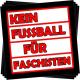 Zur Artikelseite von "Kein Fußball für Faschisten", Aufkleber-Paket für 2,50 €